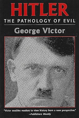 Seller image for Hitler: The Pathology of Evil (Potomac's Paperback Classics) for sale by Warren Hahn