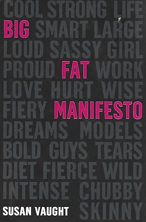 Seller image for Big Fat Manifesto for sale by Warren Hahn