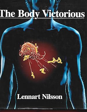 Seller image for Body Victorious: The Illustrated Story of Our Immune System and Other Defences of the Human Body for sale by Warren Hahn