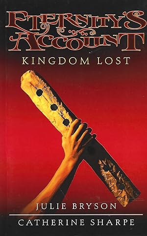 Image du vendeur pour Eternity's Account: Kingdom Lost: Signed mis en vente par Warren Hahn