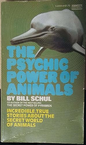 Seller image for The Psychic Power of Animals for sale by Book House in Dinkytown, IOBA