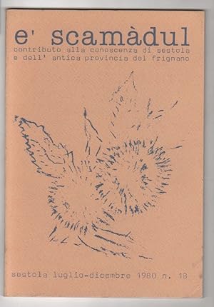 Seller image for E' scamndul. Luglio-dicembre 1980 n^ 18 - Sestola for sale by libreria biblos