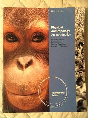 Bild des Verkufers fr Physical Anthropology an Introduction - International 2011-2012 Edition zum Verkauf von Text4less