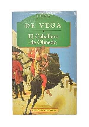 Imagen del vendedor de EL CABALLERO DE OLMEDO a la venta por Librera Monogatari