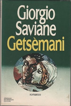Imagen del vendedor de Getsemani - Giorgio Saviane a la venta por libreria biblos