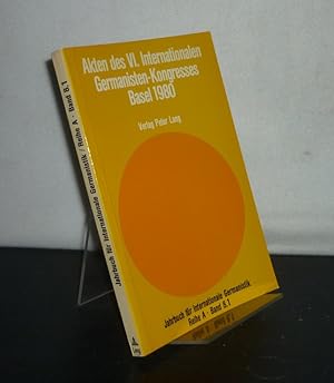 Bild des Verkufers fr Akten des 6. Internationalen Germanisten-Kongresses, Basel 1980 - Teil 1. Herausgegeben von Heinz Rupp und Hans-Gert Roloff. (= Jahrbuch fr Internationale Germanistik - Reihe A: Kongressberichte, Band 8). zum Verkauf von Antiquariat Kretzer