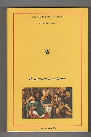 Seller image for Il fenomeno stress -Frederic Vester for sale by libreria biblos