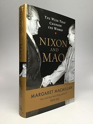 NIXON AND MAO: The Week That Changed the World