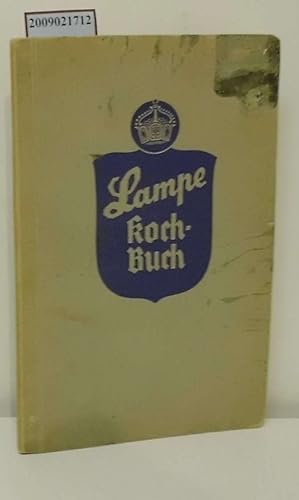 Bild des Verkufers fr Lampe Koch-Buch mit neuen Gerichten aus Gemsen und Frchten zum Verkauf von ralfs-buecherkiste