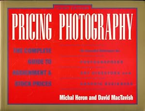 Seller image for Pricing photography. The complete guide to assignment and stock prices. for sale by Fundus-Online GbR Borkert Schwarz Zerfa