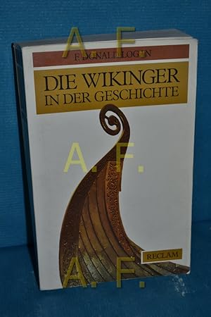 Seller image for Die Wikinger in der Geschichte for sale by Antiquarische Fundgrube e.U.