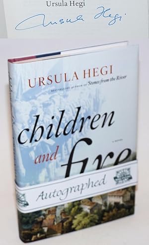 Seller image for Children and Fire: fourth novel in the Burgdorf Cycle [signed] for sale by Bolerium Books Inc.