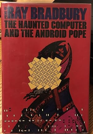 The Haunted Computer and the Android Pope