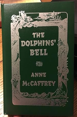 Imagen del vendedor de The Dolphins' Bell a la venta por Old Lady Who?