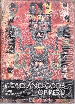 Gold and Gods of Peru