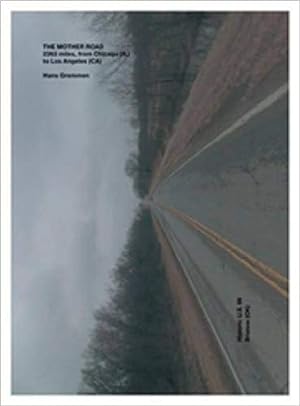 Seller image for Hans Gremmen : The Mother Road -2363 miles, from Chicago (IL) to Los Angeles (CA). - (Booklet + DVD) for sale by BuchKunst-Usedom / Kunsthalle