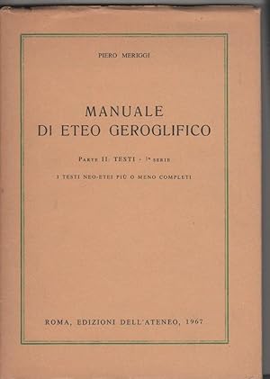 Image du vendeur pour Manuale di eteo geroglifico Parte II: testi - 1 serie - P. Meriggi mis en vente par libreria biblos