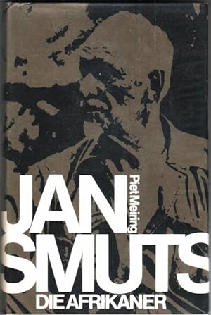 Seller image for Jan Smuts die Afrikaner for sale by Christison Rare Books, IOBA SABDA