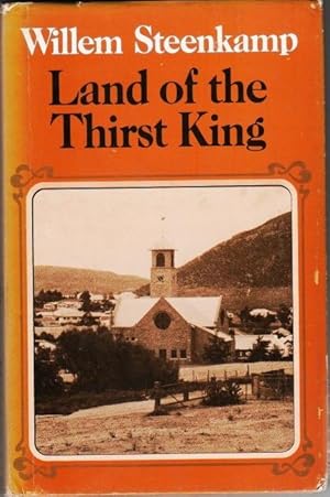 Seller image for Land of the Thirst King for sale by Christison Rare Books, IOBA SABDA