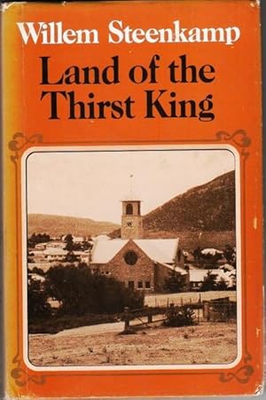 Imagen del vendedor de Land of the Thirst King a la venta por Christison Rare Books, IOBA SABDA
