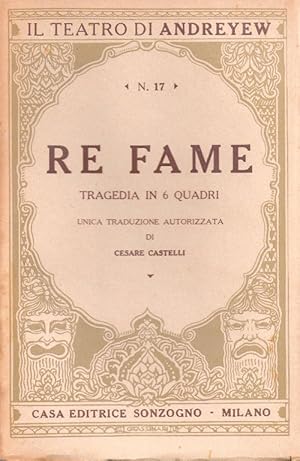 Immagine del venditore per Re Fame. Tragedia in sei quadri - Leonida Andreyew venduto da libreria biblos