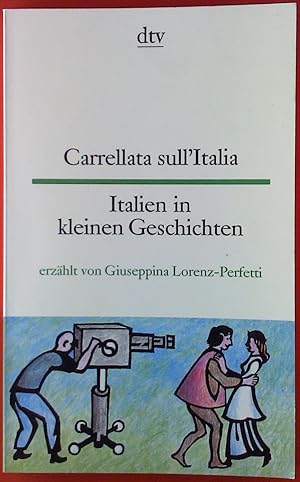 Image du vendeur pour Carrellata sull`Italia / Italien in kleinen Geschichten. mis en vente par biblion2