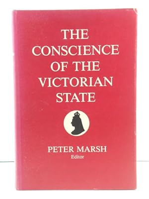 Bild des Verkufers fr The Conscience of the Victorian State zum Verkauf von PsychoBabel & Skoob Books