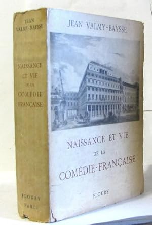 Imagen del vendedor de Naissance et vie de la comdie-franaise a la venta por crealivres