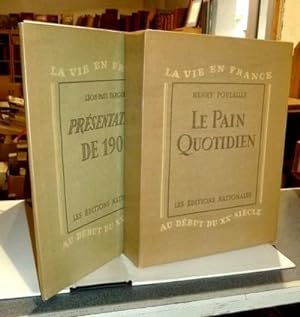 La vie en France au début du XXe siècle (2 volumes). « Présentation de 1900 » par Léon-Paul Fargu...