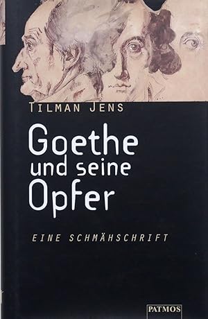 Imagen del vendedor de Goethe und seine Opfer. Eine Schmhschrift. a la venta por St. Gertrude Galerie und Verlag GmbH