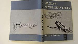 Imagen del vendedor de Air travel (Knowing and doing books) a la venta por Goldstone Rare Books