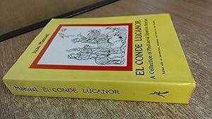 Imagen del vendedor de El Conde Lucandor: A Collection Of Mediaeval Spanish Stories a la venta por BoundlessBookstore