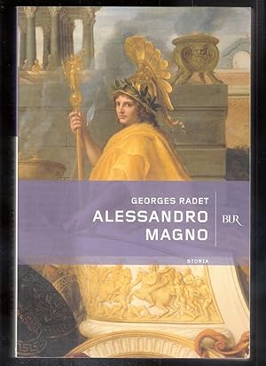 Seller image for Alessandro Magno - Georges Radet for sale by libreria biblos