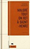 Bild des Verkufers fr Malgr Tout On Rit  Saint-henri zum Verkauf von RECYCLIVRE