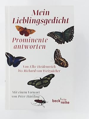 Image du vendeur pour Mein Lieblingsgedicht: Prominente antworten. Von Elke Heidenreich bis Richard von Weizscker mis en vente par Leserstrahl  (Preise inkl. MwSt.)