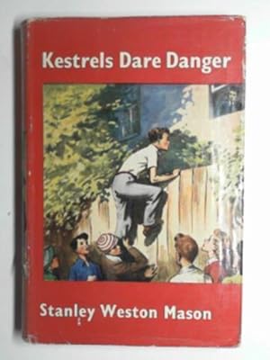 Immagine del venditore per Kestrels dare danger venduto da Cotswold Internet Books