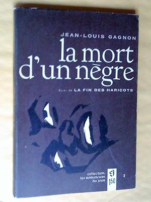 Bild des Verkufers fr La mort d'un ngre, suivi de La fin des haricots zum Verkauf von Claudine Bouvier