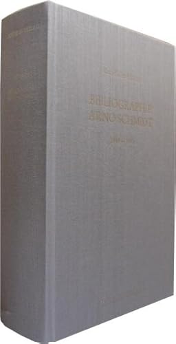 Immagine del venditore per Bibliographie Arno Schmidt 1949-1991. venduto da Rotes Antiquariat