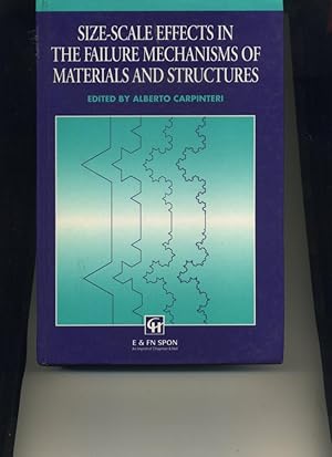 Immagine del venditore per Size-Scale Effects in the Failure Mechanisms of Materials and Structures venduto da Orca Knowledge Systems, Inc.