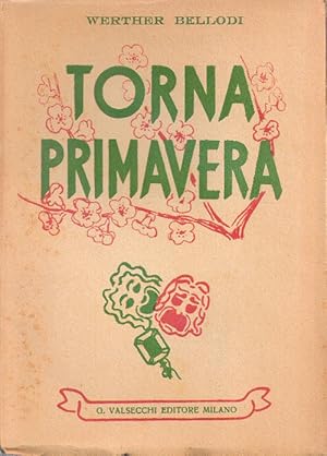 Immagine del venditore per Torna primavera - Werther Bellodi venduto da libreria biblos