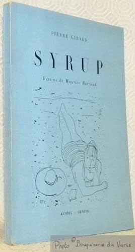Seller image for Syrup de Cassis. Dessins de Maurice Barraud. for sale by Bouquinerie du Varis
