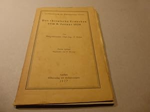 Das rheinische Erdbeben vom 6. Januar 1926. / Zahlreiche Beilagen. Zweite Auflage. Bearbeitet von...