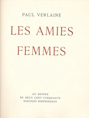 Seller image for Oeuvres libres. Les amies. Femmes for sale by LIBRAIRIE GIL-ARTGIL SARL