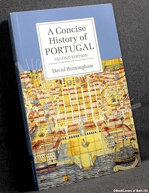 Bild des Verkufers fr A Concise History of Portugal zum Verkauf von BookLovers of Bath
