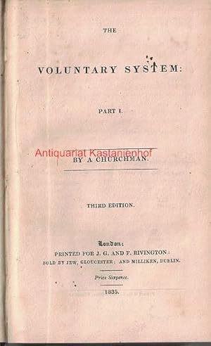 The voluntary System. By a Churchman. ;Mischauflage. 7 Teile in 1 Band,