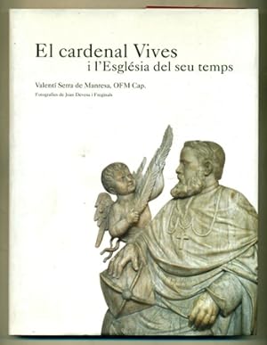 Seller image for EL CARDENAL VIVES I L'ESGLESIA DEL SEU TEMPS for sale by Ducable Libros