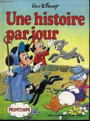 Immagine del venditore per une Histoire par jour - Printemps venduto da Le-Livre