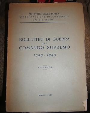 Imagen del vendedor de BOLLETTINI DI GUERRA DEL COMANDO SUPREMO 1940-1943., a la venta por Libreria antiquaria Pagine Scolpite