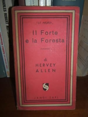 Immagine del venditore per IL FORTE E LA FORESTA., venduto da Libreria antiquaria Pagine Scolpite