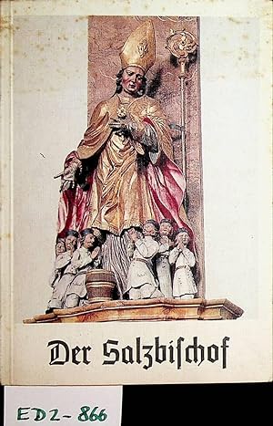 Der Salzbischof : St. Rupert